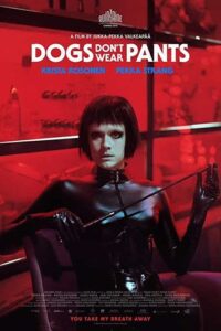 Dogs Don’t Wear Pants (2019) ROSHIYA