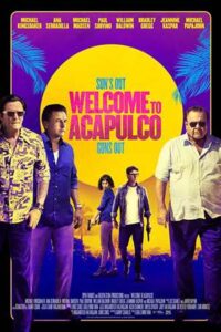 Welcome to Acapulco (2019) ROSHIYA Movies
