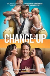 The Change-Up (2011) UnRated Dual Audio (Hindi DD 5.1 + English) 720p 480p BRRip Esubs roshiya movies