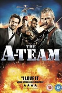 Download The A-Team (2010) Movie Dual Audio (Hindi-English) 720p & 480p & 1080p ROSHIYA