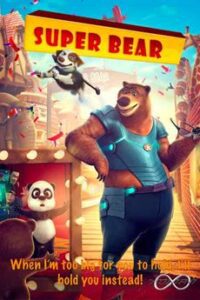 Download Super Bear (2019) Hindi Dubbed & Turkish [Dual Audio] HDRip 720p & 480p [Animated Film] ROSHIYA