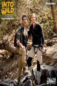 Into the Wild with With Bear Grylls and Akshay Kumar (2020) Hindi Dubbed Web-DL 1080p 720p 480p