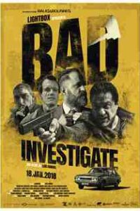 Download Bad Investigate (2018) Hindi Dubbed [Dual Audio] WEB-DL 1080p 720p 480p HD [Full Movie]