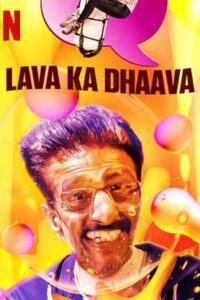 Download Lava Ka Dhaava Season 1 (2021) [Hindi Dubbed] WEB-DL 1080p 720p 480p | Netflix GameShow [TV Series]