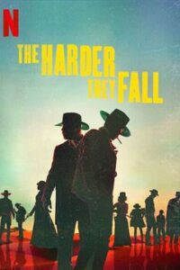 The Harder They Fall (2021) Hindi Dubbed Dual Audio WEBRip 1080p 720p 480p HD [Netflix Movie]