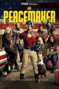 Peacemaker Season 1 Hindi Dubbed [HQ Fan Dub] WEB-DL 720p 480p [Episode 8 Added!] [18+]