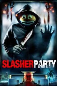Download Slasher Party (2019) Hindi Dubbed (ORG) Dual Audio WEB-DL 720p 480p HD [Full Movie]