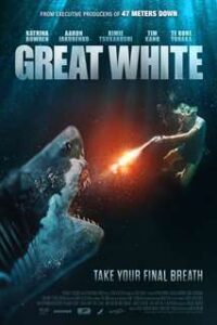 Download Great White (2021) Hindi Dubbed Dual Audio BluRay 1080p 720p 480p HD [Full Movie]