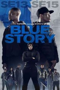 Download Blue Story (2019) Hindi Dubbed Dual Audio BluRay 1080p 720p 480p HD Full Movie