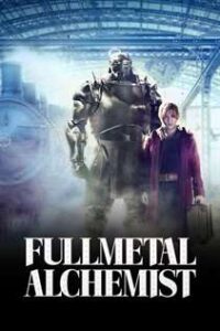 Fullmetal Alchemist (2017) Hindi Japanese Dual Audio 2160p 1080p 720p 480p HD Netflix Movie