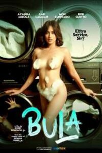 Download Bula (2022) UNRATED WEB-DL 1080p 720p 480p Tagalog English Subtitles VivaMax Erotic Movie 18+