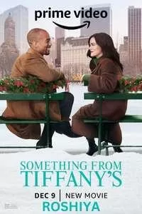 Download Something from Tiffany’s (2022) Hindi Dubbed DD 5.1 English Dual Audio WEB-DL 1080p 720p 480p Prime Video Movie