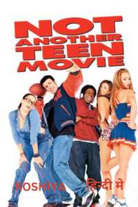 Not Another Teen Movie (2001) Unrated Hindi ROSHIYA.me
