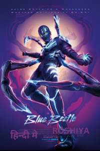 Blue Beetle (2023) Hindi ROSHIYA.me
